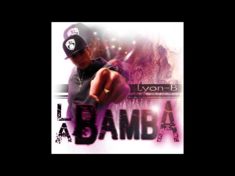 Lyon best La Bamba (Prod NewSecretElement)