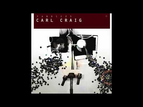 Fabric 25 - Carl Craig (2005) Full Mix Album