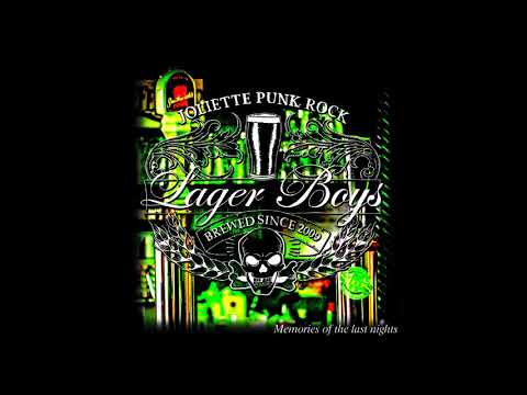 LAGER BOYS     (MEMORIES OF THE LAST NIGHT)   FULL ALBUM