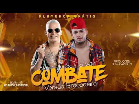 ALDAIR PLAYBOY E MC WM-COMBATE-PLAYBACK OFICIAL