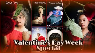 Valentine Week All In One💕/Rose Day🌹/Propose Day💍/Chocolate Day🍫/Teddy Day🧸/Promise Day❤️#valentine