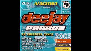 Deejay Parade 2003 (CD1)