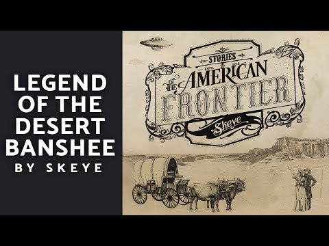 Legend Of The Desert Banshee - Skeye (Audio)