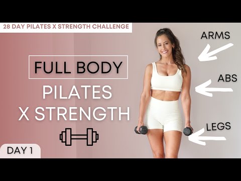 28 Day Pilates x Strength Challenge | Day 1 | Full Body Workout