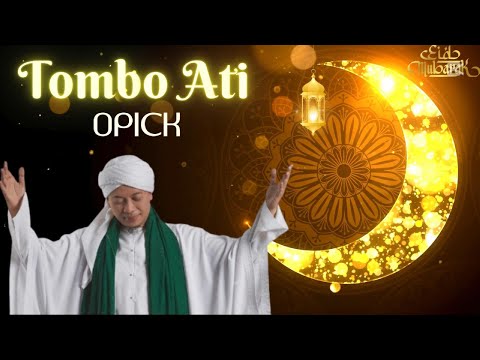 Tombo Ati -  Opick  (Lyric) Ramadan 2025