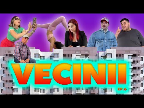 Vecinii  ( Ep 6) - Combinațiile! @GeorgianaNastase