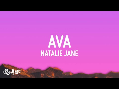 Natalie Jane - AVA (Lyrics)