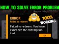 How To Solve Redeem Code Error Problem Redeem Code Kaise Redeem Kare Free Fire New Redeem Code