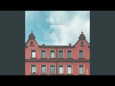 Looking Glass - Joschko
