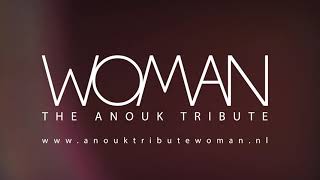 WOMAN - The Anouk Tribute - Promo 2022