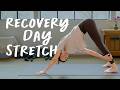 Yoga Stretch For Recovery Days 12 Minute Yoga Practice