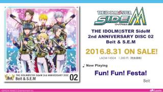 THE IDOLM@STER SideM 2nd ANNIVERSARY DISC 02 Beit &amp; S.E.M 試聴動画