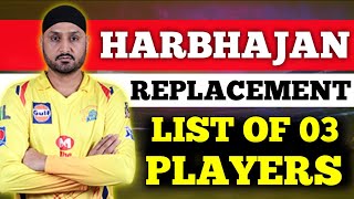 IPL 2020 - 03 Players who can Replace Harbhajan Singh Chennai Super Kings