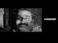 27 Emotions Of Mohanlal The Actor A Visual Study By Suvin S Somasekharan Aarsha Premkumar