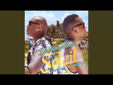 Destination soleil (feat. Colonel Reyel)