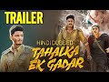 Tahalaka Ek Gadar Movie Hindi Dubbed Trailer Aakash Puri Hindi Dubbed Movie 2021