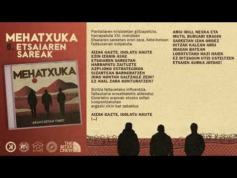 MEHATXUKA - Etsaiaren Sareak
