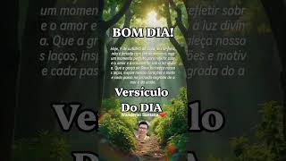 COMECE o seu DIA com esse VERSÍCULO. Bom dia!