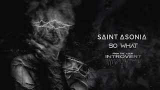 Image of Saint Asonia – So What