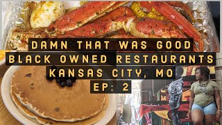 #blackbusiness #kansascity Road Trip Kansas City| Black Owned Restaurants| Damn That Was Good EP: 2