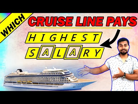 Which Cruise Line pays the Highest Salary | Best cruise line for salary