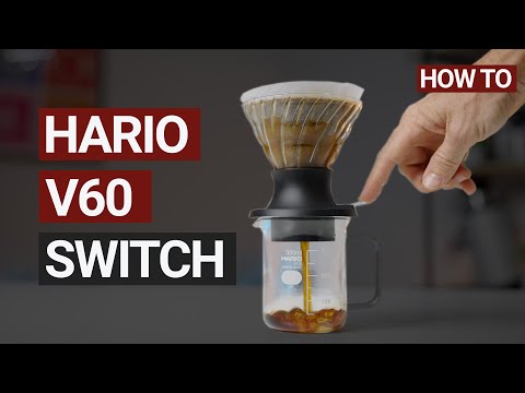 Brewing The Perfect Coffee With The Hario V60 Switch Coffee Dripper