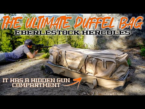 The Ultimate Duffel Bag | EBERLESTOCK HERCULES | It Has a Hidden Compartment