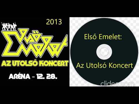 Első Emelet: Az Utolsó Koncert /FINÁLÉ/ /Audió/ (2013)