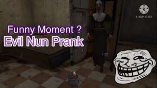 Evil Nun Funny Moments