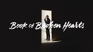 Book of Broken Hearts Music Video