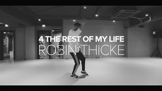 4 The Rest of My Life - Robin Thicke / Taehoon Kim Choreography