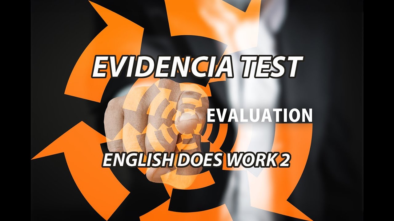 Test EDW2. AA2-EV01 English Does Work Level 2