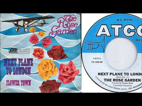 The Rose Garden - Next Plane To London