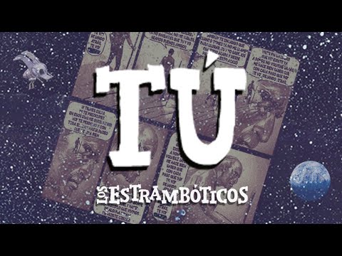 11 Tú   Los Estramboticos