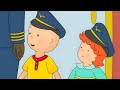 Caillou S First Plane Ride ️ Caillou S New Adventures