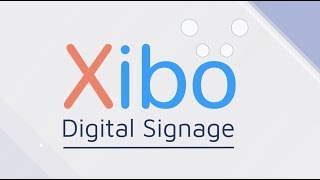Xibo - Engage your Audience!