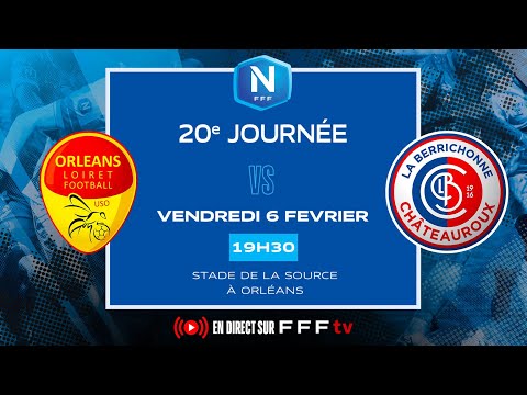 J20 I US Orléans vs LB Châteauroux en replay I National FFF 2025-2026