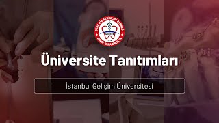 İstanbul Gelişim Üniversitesi Diş Hekimliği Fakültesi Tanıtım Videosu