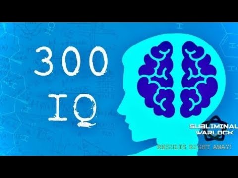 GET 300 IQ Fast! Increase your IQ to 300 - Binaural Beats Frequency extended version