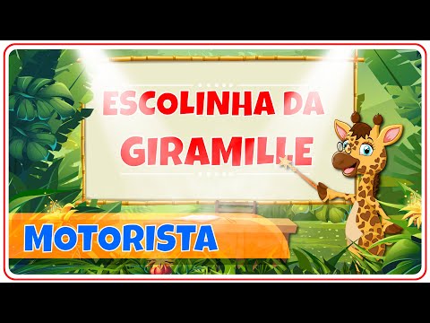 Escolinha da Giramille - Motorista | Desenho Animado Musical
