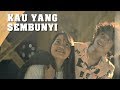 Hanin Dhiya - Kau Yang Sembunyi