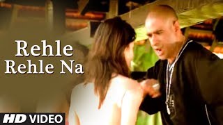 Rehle Rehle Na - Hindi Pop Indian Song by Hunterz