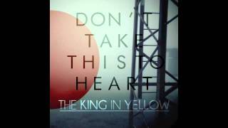 The King in Yellow - Fire and Lights (Audio)
