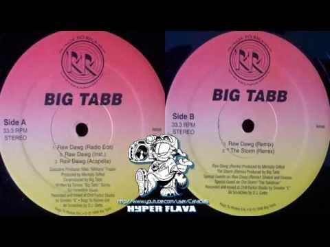 Big Tabb ‎- Raw Dawg (Full Vinyl) (1996)