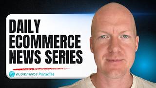 Daily Ecommerce News Series: What's Changing and How to Stay Ahead in 2026