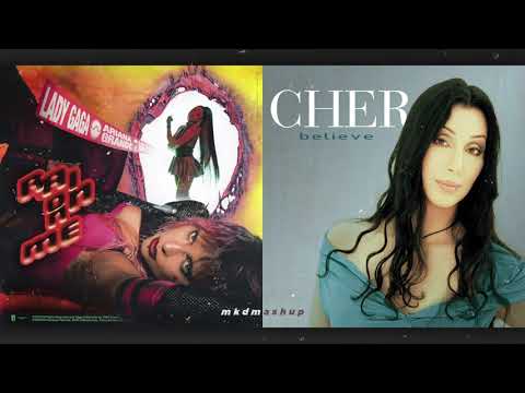 RAIN ON ME vs. BELIEVE - Lady Gaga, Ariana Grande vs. Cher [MASHUP]