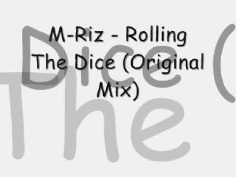 M-Riz - Rolling The Dice (Original Mix)