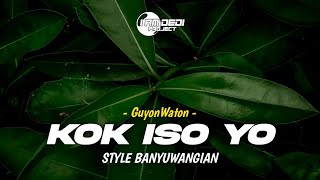 Download lagu DJ KOK ISO YO - GuyonWaton | Style Banyuwangian | Remix Viral Tiktok Terbaru mp3 Download lagu DJ KOK ISO YO - GuyonWaton | Style Banyuwangian | Remix Viral Tiktok Terbaru mp3