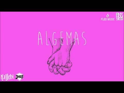 Kallebi feat Jhef - Algemas (Official Music)