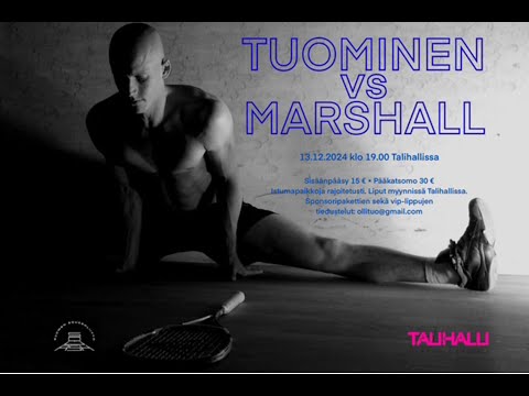 2024 Tuominen - Marshall exhibition match
